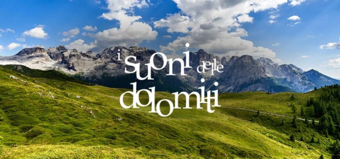 I-suoni-delle-Dolomiti-generale_imagefullwide-1170×550